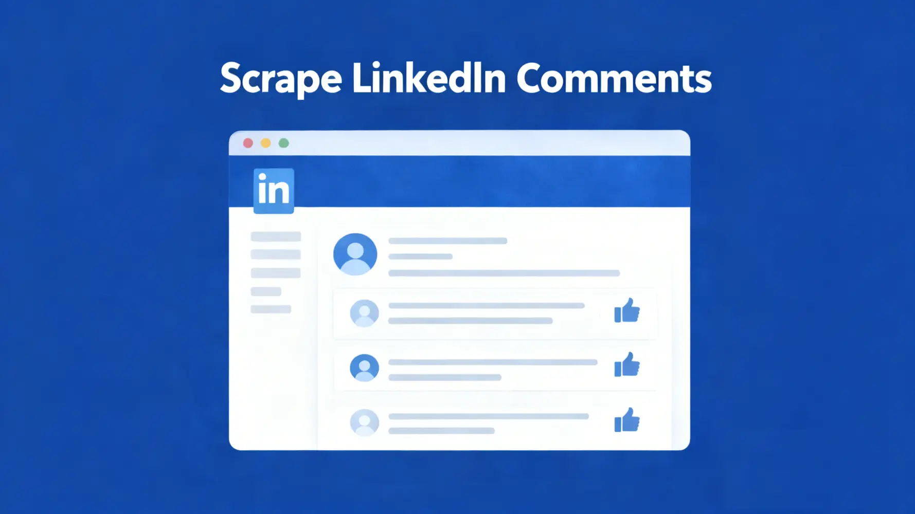 How Can You Scrape Linkedin Comments